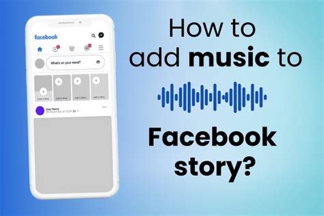 how to add music to your facebook story with a picture