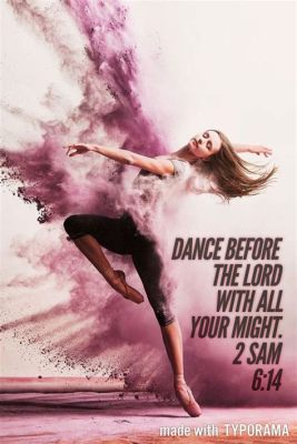 What Happens When We Dance Before the Lord, and the Spiritual Synergy Unleashed in Movement